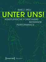 Unter Uns!: Künstlerische Forschung - Biografie - Performance