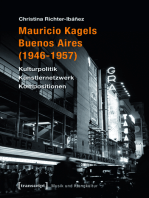 Mauricio Kagels Buenos Aires (1946-1957): Kulturpolitik - Künstlernetzwerk - Kompositionen