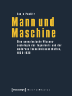 Mann und Maschine: Eine genealogische Wissenssoziologie des Ingenieurs und der modernen Technikwissenschaften, 1850-1930