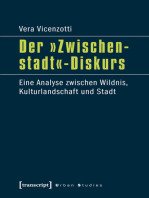 Der »Zwischenstadt«-Diskurs: Eine Analyse zwischen Wildnis, Kulturlandschaft und Stadt