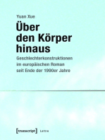 Über den Körper hinaus: Geschlechterkonstruktionen im europäischen Roman seit Ende der 1990er Jahre