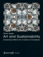 Art and Sustainability: Connecting Patterns for a Culture of Complexity