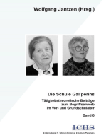 Die Schule Gal'perins: Tätigkeitstheoretische Beiträge zum Begriffserwerb im Vor-und Grundschulalter