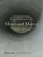 Mind and Matter: Comparative Approaches towards Complexity