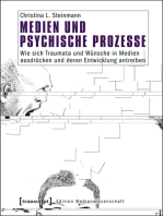 Medien und psychische Prozesse: Wie sich Traumata und Wünsche in Medien ausdrücken und deren Entwicklung antreiben