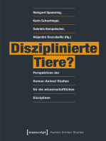 Disziplinierte Tiere?: Perspektiven der Human-Animal Studies für die wissenschaftlichen Disziplinen