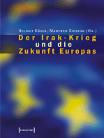 Der Irak-Krieg und die Zukunft Europas