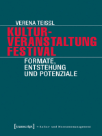 Kulturveranstaltung Festival: Formate, Entstehung und Potenziale