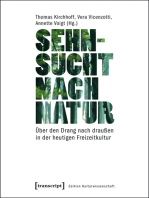 Sehnsucht nach Natur: Über den Drang nach draußen in der heutigen Freizeitkultur