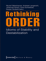 Rethinking Order: Idioms of Stability and Destabilization
