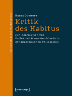 Kritik des Habitus: Zur Intersektion von Kollektivität und Geschlecht in der akademischen Philosophie
