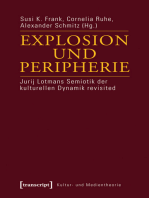 Explosion und Peripherie: Jurij Lotmans Semiotik der kulturellen Dynamik revisited