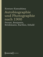 Autobiographie und Photographie nach 1900: Proust, Benjamin, Brinkmann, Barthes, Sebald