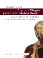Digitale Körper, geschlechtlicher Raum: Das medizinisch Imaginäre des »Visible Human Project«