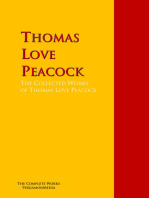 The Collected Works of Thomas Love Peacock: The Complete Works PergamonMedia