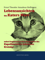 Lebensansichten des Katers Murr: nebst fragmentarischer Biographie des Kapellmeisters Johannes Kreisler