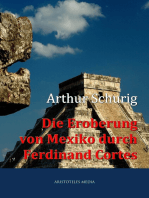 Die Eroberung von Mexiko durch Ferdinand Cortes