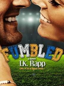 Fumbled: The Girls of Beachmont (A Fumbled Novel), #1