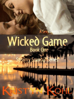 Wicked Game 1 - A Sexy Sports Thriller: The Steamy Scandal Series, #1