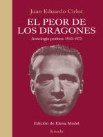 El peor de los dragones: Antología poética 1943-1973