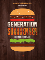 Generation Sodbrennen: Ein Volk stößt auf