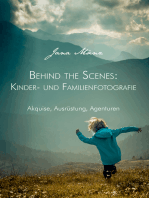 Behind the Scenes: Kinder- und Familienfotografie: Akquise, Ausrüstung, Agenturen