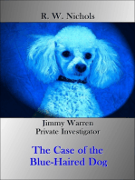 The Case of the Blue-Haired Dog