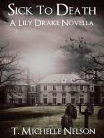 Sick to Death: Lily Drake Series, #4