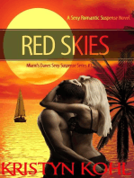 Red Skies: Miami's Danes - Sexy Suspense Series, #3