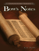 Bow's Notes: Expository Series, #3