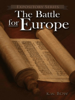 The Battle For Europe: Expository Series, #5