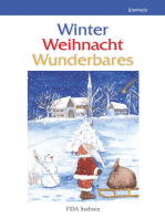 Winter – Weihnacht – Wunderbares: Anthologie des Landesverbandes Sachsen des Freien Deutschen Autorenverbandes