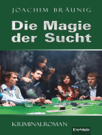 Die Magie der Sucht