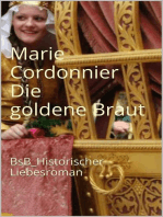 Die goldene Braut: BsB_Historischer Liebesroman