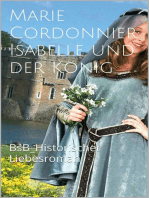 Isabelle und der König: BsB Historischer Liebesroman
