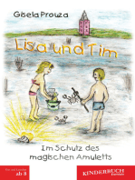 Lisa und Tim: Im Schutz des magischen Amuletts