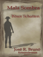 Mala Sombra - Böser Schatten: Kriminalroman