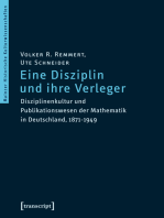 Eine Disziplin und ihre Verleger: Disziplinenkultur und Publikationswesen der Mathematik in Deutschland, 1871-1949
