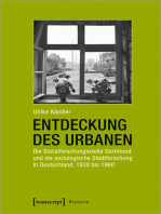 Entdeckung des Urbanen: Die Sozialforschungsstelle Dortmund und die soziologische Stadtforschung in Deutschland, 1930 bis 1960