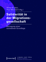 Solidarität in der Migrationsgesellschaft: Befragung einer normativen Grundlage