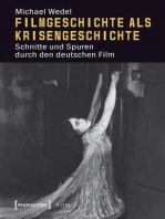 Filmgeschichte als Krisengeschichte: Schnitte und Spuren durch den deutschen Film