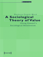A Sociological Theory of Value: Georg Simmel's Sociological Relationism