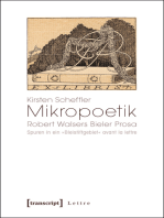 Mikropoetik: Robert Walsers Bieler Prosa. Spuren in ein »Bleistiftgebiet« avant la lettre