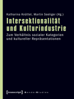Intersektionalität und Kulturindustrie: Zum Verhältnis sozialer Kategorien und kultureller Repräsentationen