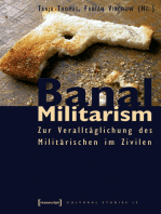 Banal Militarism: Zur Veralltäglichung des Militärischen im Zivilen