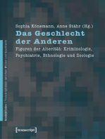 Das Geschlecht der Anderen: Figuren der Alterität: Kriminologie, Psychiatrie, Ethnologie und Zoologie