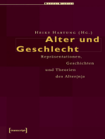 Alter und Geschlecht: Repräsentationen, Geschichten und Theorien des Alter(n)s