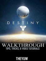 Destiny: Walkthrough - Tips, Tricks, & Video Tutorials