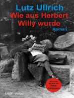 Wie aus Herbert Willy wurde