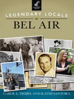 Legendary Locals of Bel Air